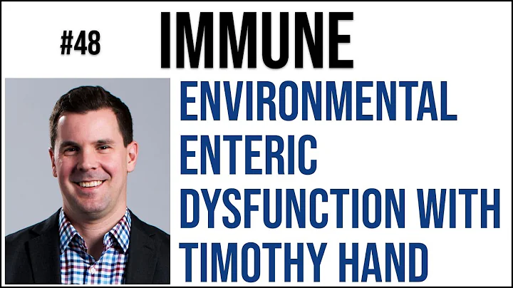 Immune 48: Environmental enteric dysfunction with ...