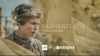 Peacemaker. A Finnish drama series. Rauhantekijä traileri yle areena