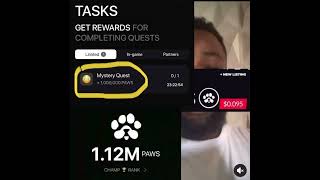 Watch This Video And Learn How To Claim Your 1 Million Paws 🐾 Task Before It Expires!
