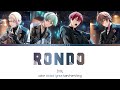 ŹOOĻ - Rondo / 輪舞 (kan/rom/eng color coded lyrics)
