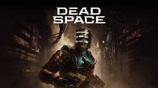 Dead Space (2023) часть 1 (стрим с player00713)