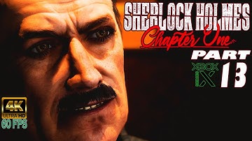 SHERLOCK HOLMES CHAPTER ONE | PART13 -MUSE ABROAD - END | 4K/60 | XBOX SERIES X |
