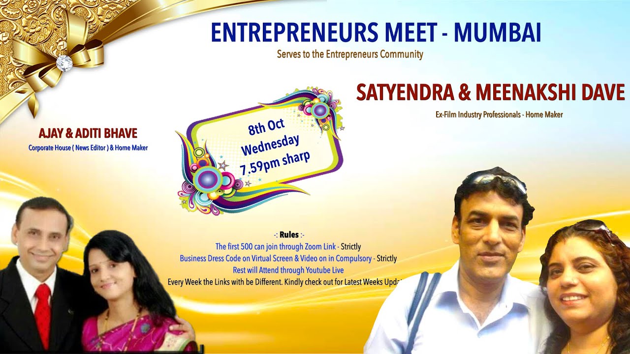 Dignitaries - SATYENDRA & MEENAKSHI DAVE ( Film Industry & Global Entrepreneurs )
