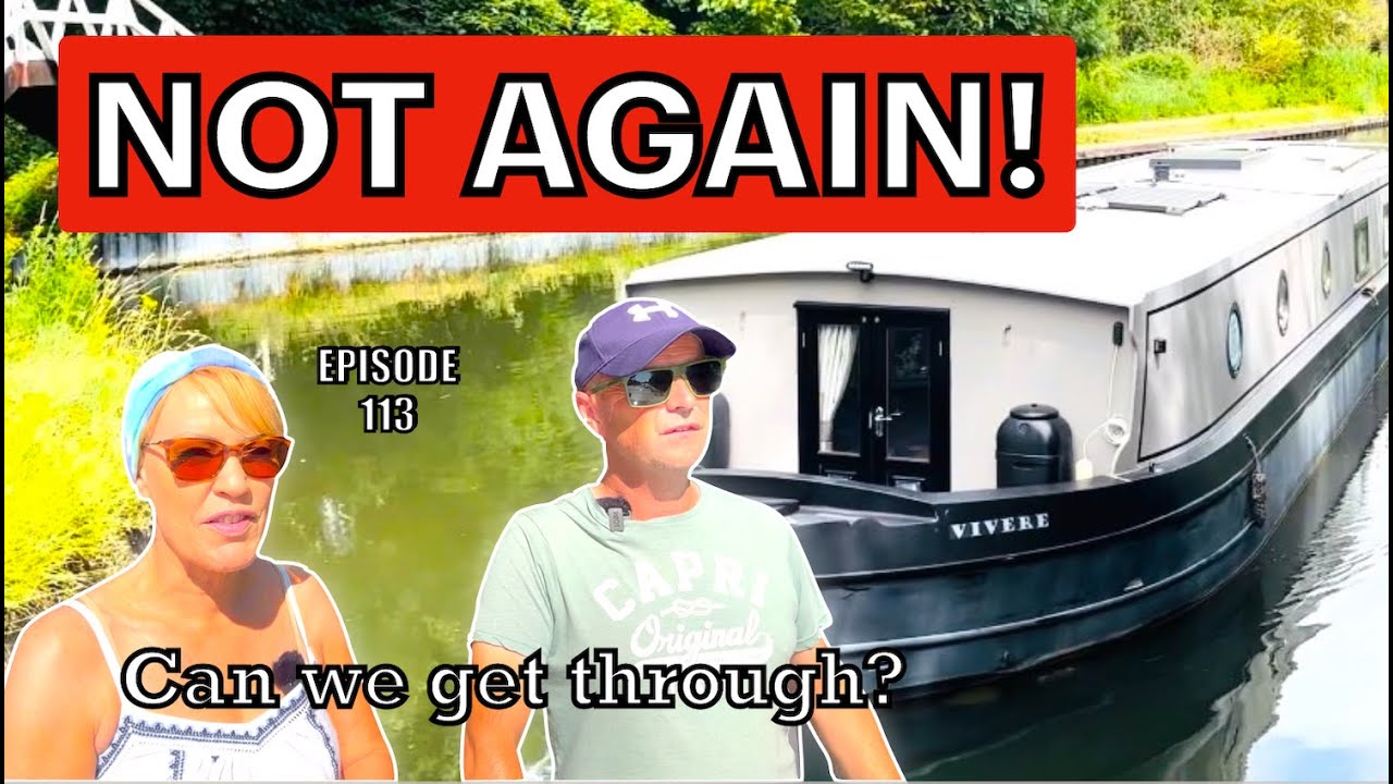 Swing Bridge BROKEN, Can We Get Through? Not AGAIN! | Wide Beam Boat | 113