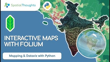 Interactive Maps with Folium - Mapping and Data Visualization with Python (Updated)