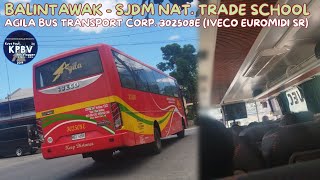 ONBOARD!! Bus Ride Agila Bus Transport Corp 302508E (Iveco Euromidi SR) || BALINTAWAK - NATIONAL