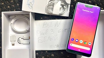 Google Pixel 3 XL UNBOXING & HANDS ON LEAKED!!!