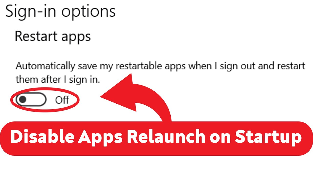 How to Disable Apps Relaunch on Startup in Windows 10 - YouTube