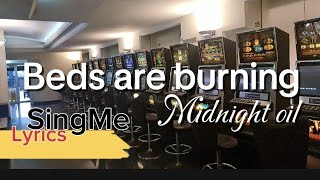 Beds are burning - Midnight Oil