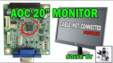 AOC 20" MONITOR CABLE NOT CONNECTED PROBLEM SOLVE