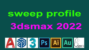 Hướng dẫn tải và cài đặt sweep profile trong 3dsmax 2022 | Ứng dụng plugin sweep profile 3dsmax 2022