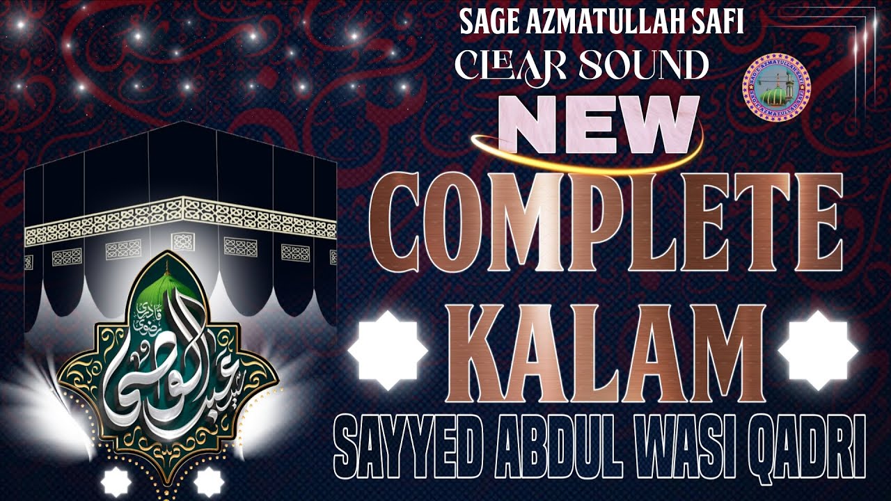 New Kalam | Naam Hua Mustafa | By Sayyed Abdul Wasi Qadri 2026