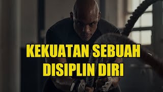 KEKUATAN DISIPLIN || VIDEO MOTIVASI