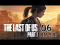 THE LAST OF US PART 1 06 PLAYSTATION 5 VIET SUBTITLE
