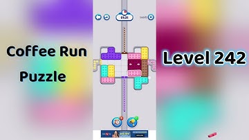 ☕ Coffee Run Puzzle Level 242 Walkthrough 🔍 | Coffee Run Level 242