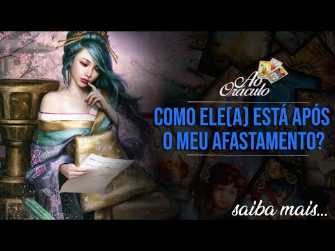 COMO ELE(A) ESTÁ