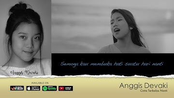 Anggis Devaki - Cinta terbalas nanti ( Official Karaoke No Vocal )