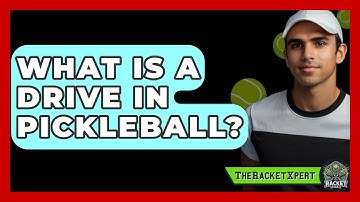 What Is A Drive In Pickleball? - The Racket Xpert