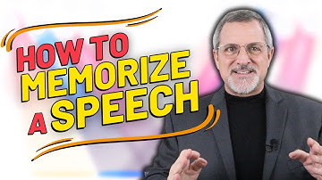 Memorize a Speech with These Proven Techniques