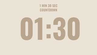 1 Minute 30 Sec Countdown Timer No Music Calm Alarm At The End Aesthetic Designneutral Colors