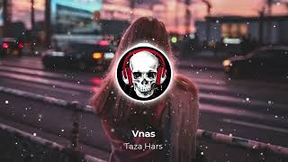 Vnas - Taza Hars (ArmMusicBeats Remix)
