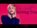 Miniature de la vidéo de la chanson Loving You