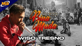 WISO TRESNO - TOPENG LORENG BINA MUDA LIVE NGENTAK SEKATONAN