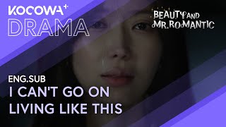 Im Soohyang Decides to End It All: "I can't go on" | Beauty and Mr. Romantic EP15 | KOCOWA+