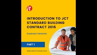 Introduction To Jct Standard Building Contract 2016 L Createitstudios