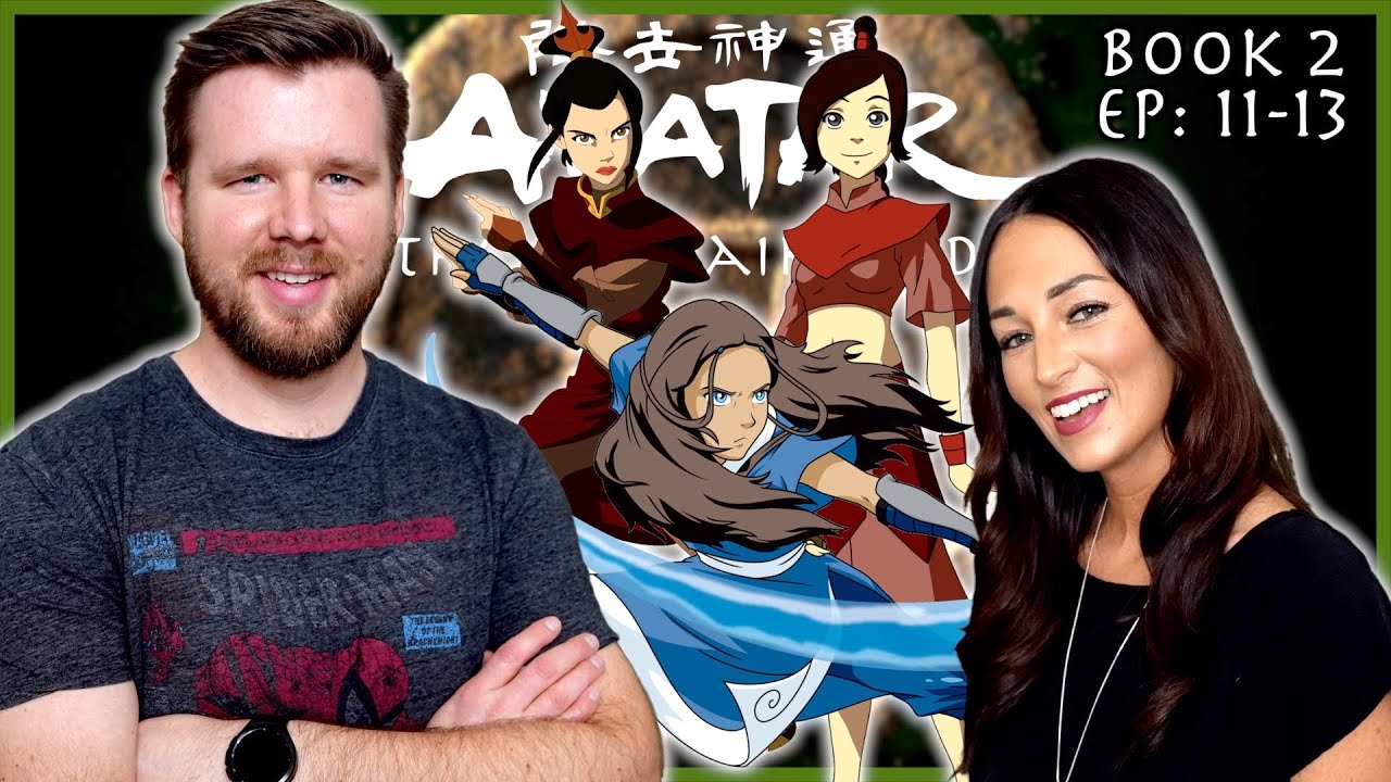 My wife and I watch Avatar: The Last Airbender for the FIRST time || Book 2 Episodes 11-13