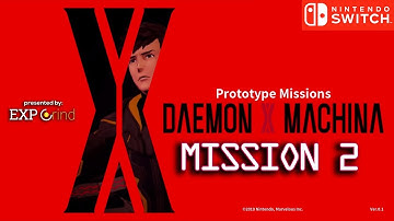 Daemon X Machina Prototype Missions GAMEPLAY Part 2 - Mission 2 - Nintendo Switch Demo Walkthrough