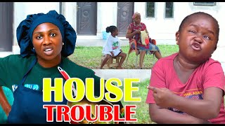 HOUSE TROUBLE – Sonia Uche & Ebube Obio In A Must-Watch 2025 FULL Nigerian Nollywood Movie