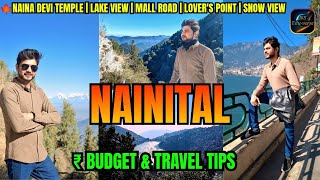 Nainital Trip Lake View Mall Road Snow View Naina Devi Temple