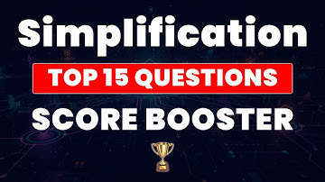 Solve Simplification in 10 Seconds | IBPS Clerk 2025 | 15 Must-Do Questions for Full Marks!