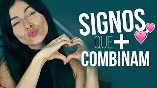 MELHORES COMBINAÇÕES DE SIGNOS NO AMOR