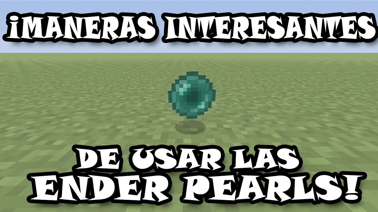 Maneras Interesantes De Usar Las Ender Pearls En Minecraft!! (Xbox360