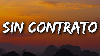 Maluma - Sin Contrato (Lyrics)