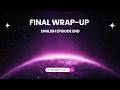 Episode END: FINAL WRAP-UP | SMM Beginner’s Guide (English)