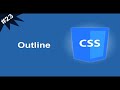 #23 Learn CSS In Arabic - outline - Width, Style, Color