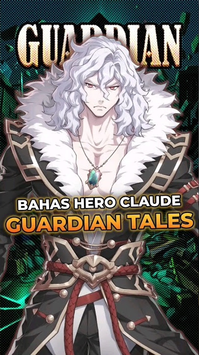 Download lagu Bahas Hero Claude Guardian Tales #guardiantales #claude #shorts