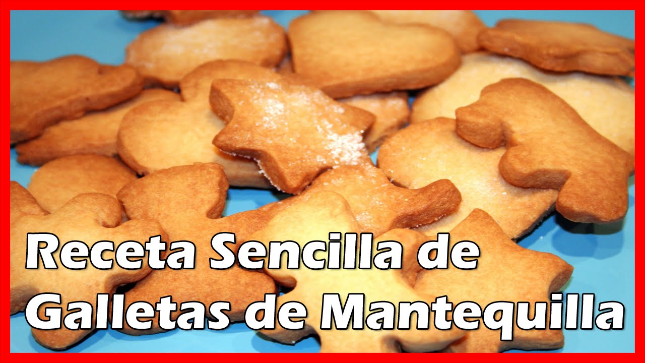 Galletasdemantequilla La Receta Fcil Ideal Celebrar En Galletasdemantequilla La Receta Fcil Ideal Celebrar En