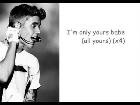 Justin Bieber (+) All Yours