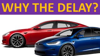 Refreshed Tesla Model S/X: Reasons for the Delay + Updated Delivery Timing