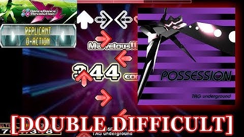 【DDR X2】 POSSESSION [DOUBLE DIFFICULT] 譜面確認＋クラップ