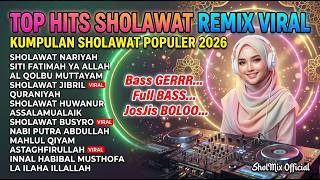 SHOLAWAT NABI TERBARU PALING MERDU | Sholawat DJ Remix Full Bass Viral 2026 Full Jernih