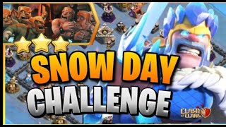 3 star the snow day challenge (Clash of Clan)