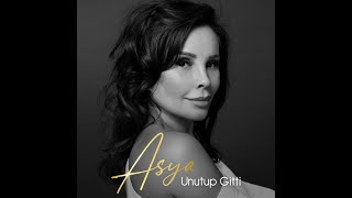 Asya - Unutup Gitti 2020