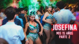 JOSEFINA 💛 FIESTA DE 15 AÑOS - PARTE 2 😳😳😳