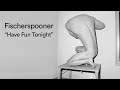 Fischerspooner - “Have Fun Tonight” (Official Music Video)