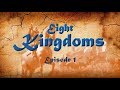 Kingdom of heaven vs kingdom of god  eight kingdoms episode 1